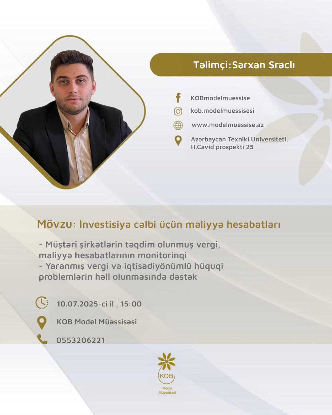 “İnvestisiya cəlbi üçün maliyyə hesabatları” mövzusunda təlim keçiriləcək.