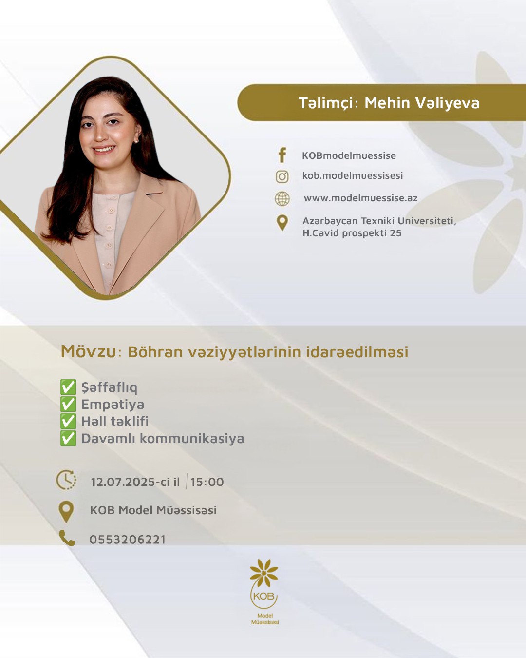 “Böhran vəziyyətlərinin idarəedilməsi” mövzusunda təlim keçiriləcək.