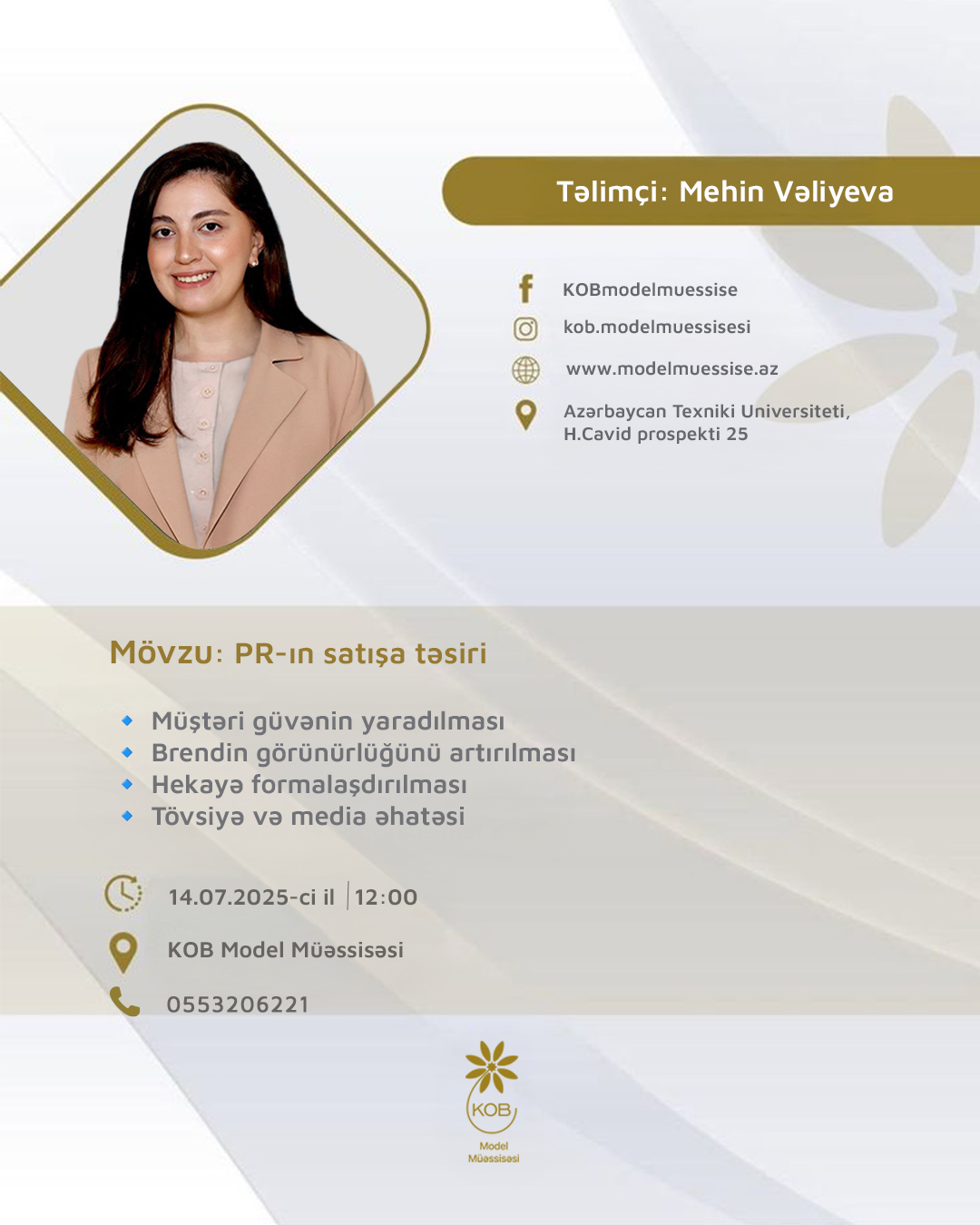 “PR-ın satışa təsiri” mövzusunda təlim keçiriləcək.
