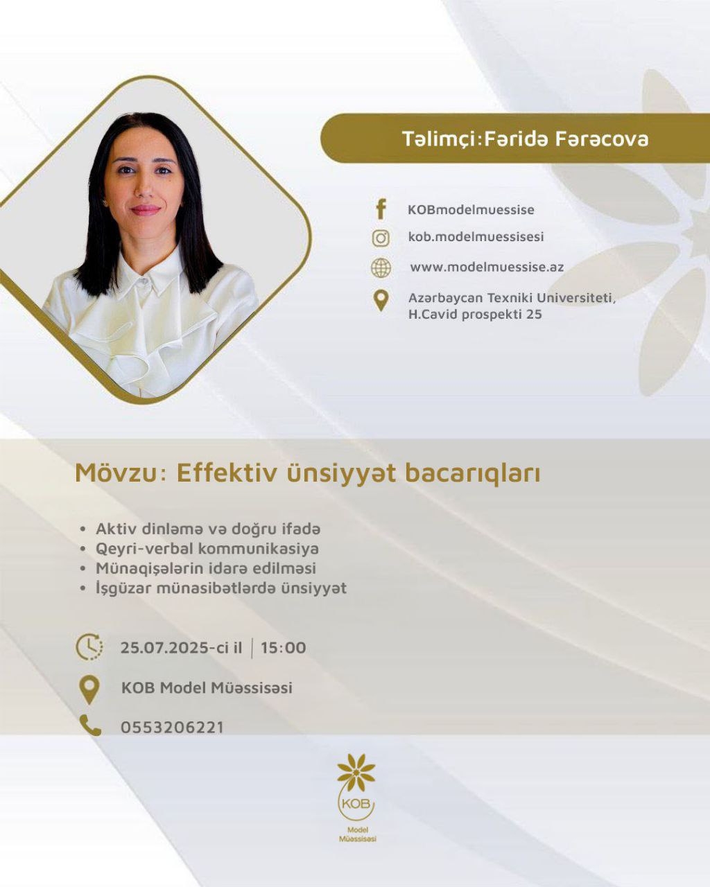 “Effektiv ünsiyyət bacarıqları” mövzusunda təlim keçiriləcək.