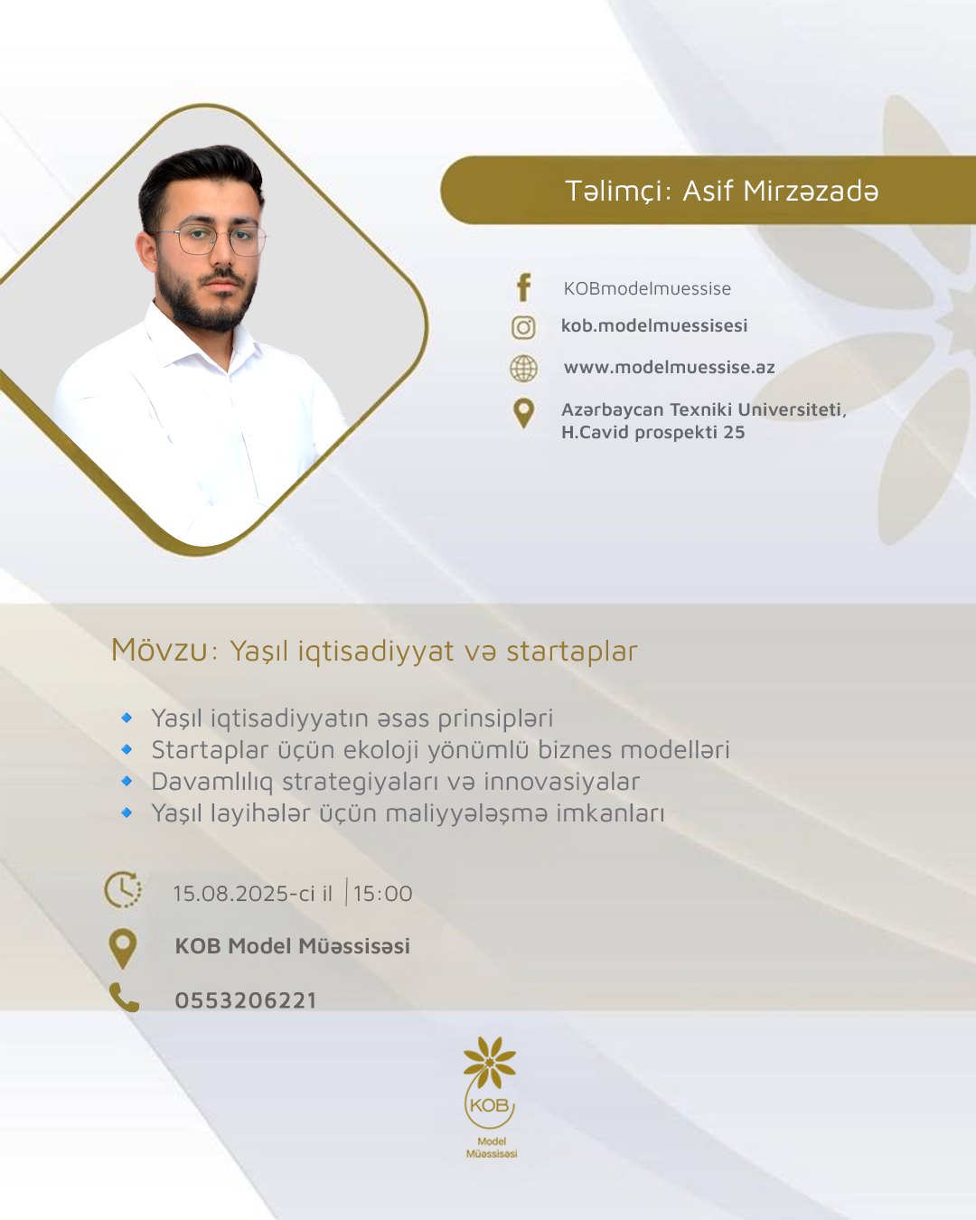 “Yaşıl iqtisadiyyat və startaplar” mövzusunda təlim keçiriləcək.