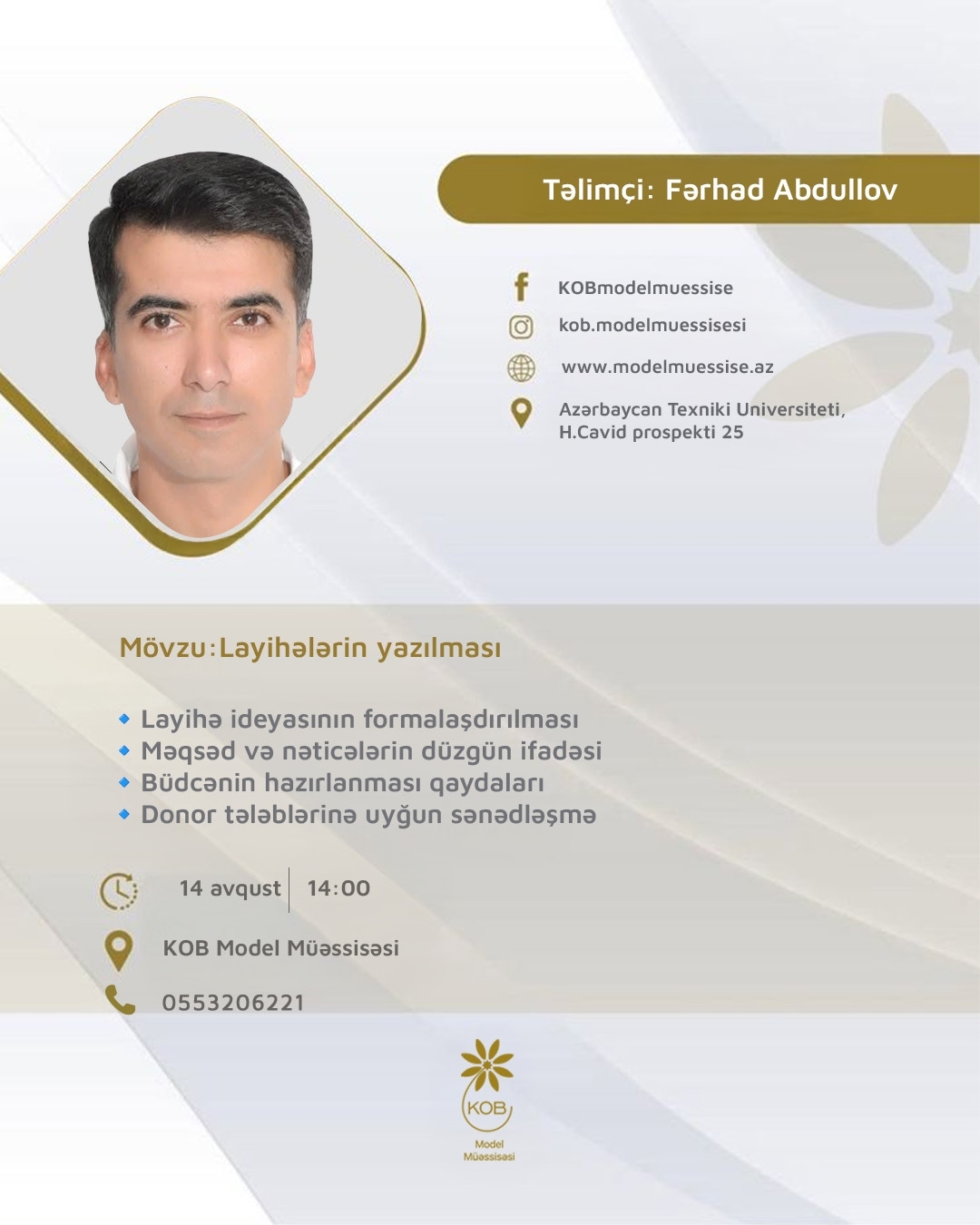 “Layihələrin yazılması” mövzusunda təlim keçiriləcək.