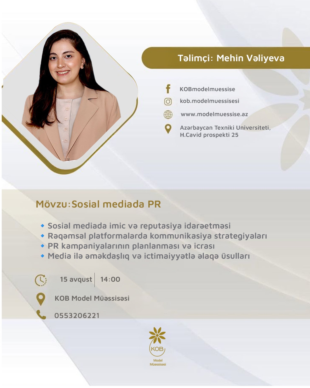 “Sosial mediada PR” mövzusunda təlim keçiriləcək.