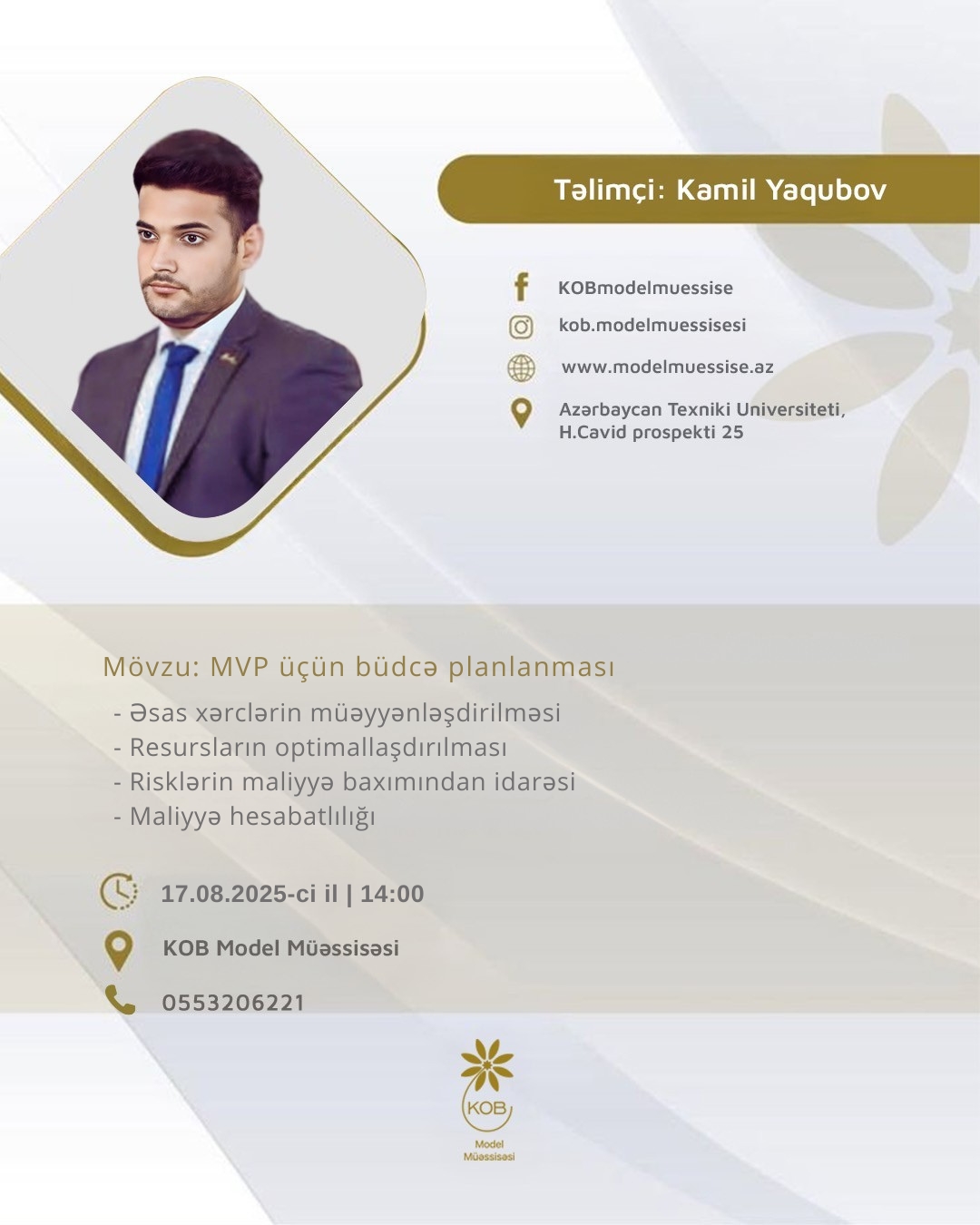 “MVP üçün büdcə planlanması” mövzusunda təlim keçiriləcək.