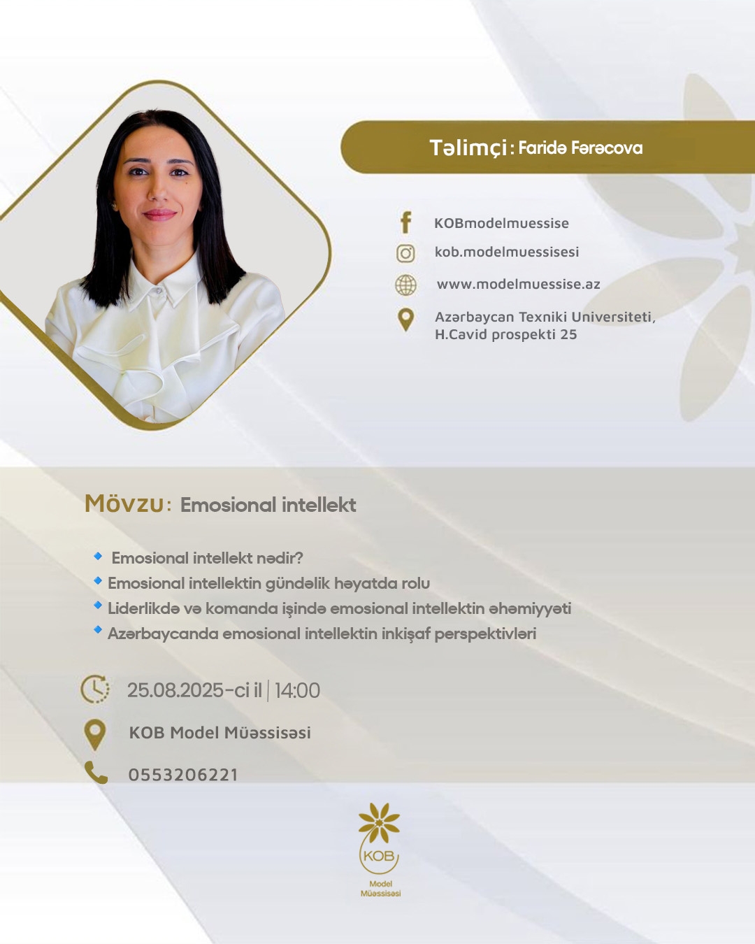 “Emosional intellekt” mövzusunda təlim keçiriləcək.