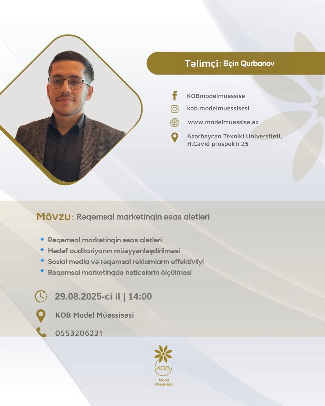 “Rəqəmsal marketinqin əsas alətlərii” mövzusunda təlim keçiriləcək.