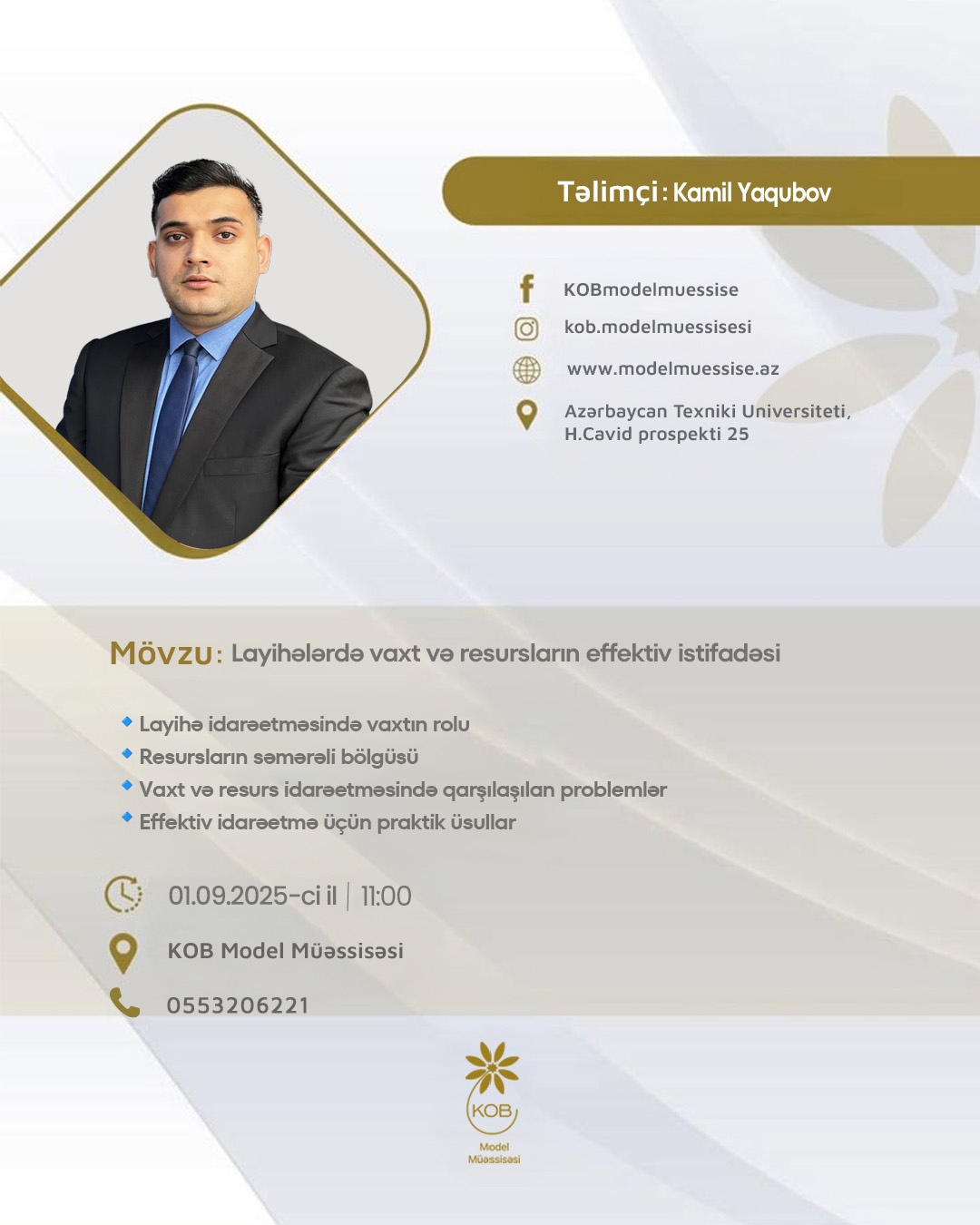 “Layihələrdə vaxt və resursların effektiv istifadəsi” mövzusunda təlim keçiriləcək.