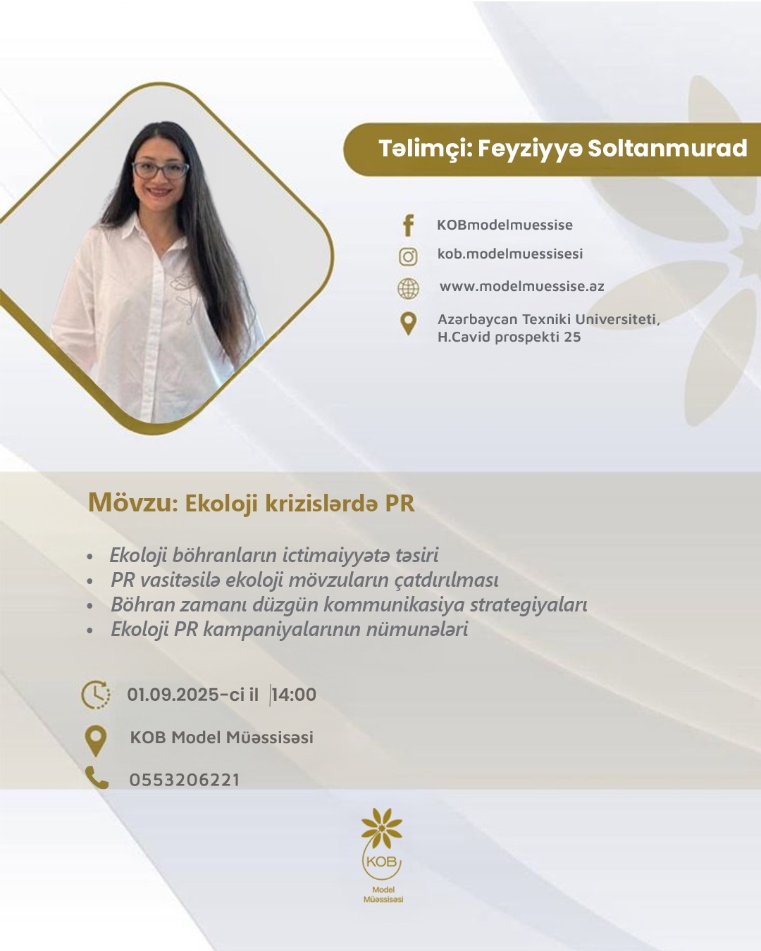 “Ekoloji krizislərdə PR” mövzusunda təlim keçiriləcək.