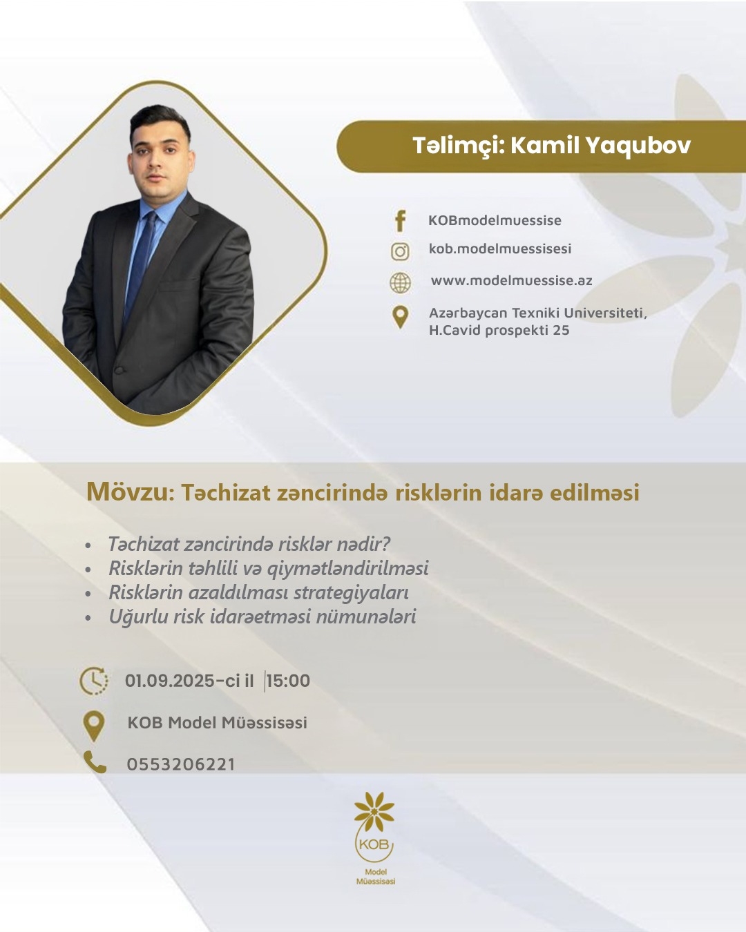 “Təchizat zəncirində risklərin idarə edilməsi” mövzusunda təlim keçiriləcək.