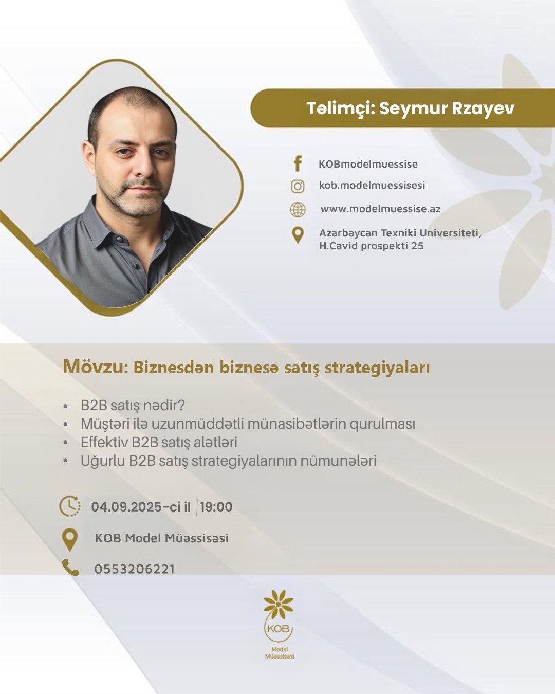 “Biznesdən biznesə satış strategiyaları” mövzusunda təlim keçiriləcək.