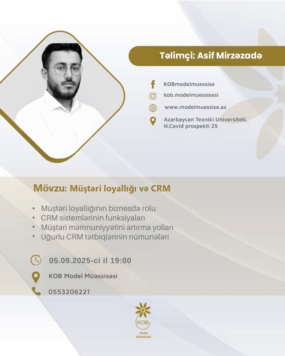 “Müştəri loyallığı və CRM” mövzusunda təlim keçiriləcək.