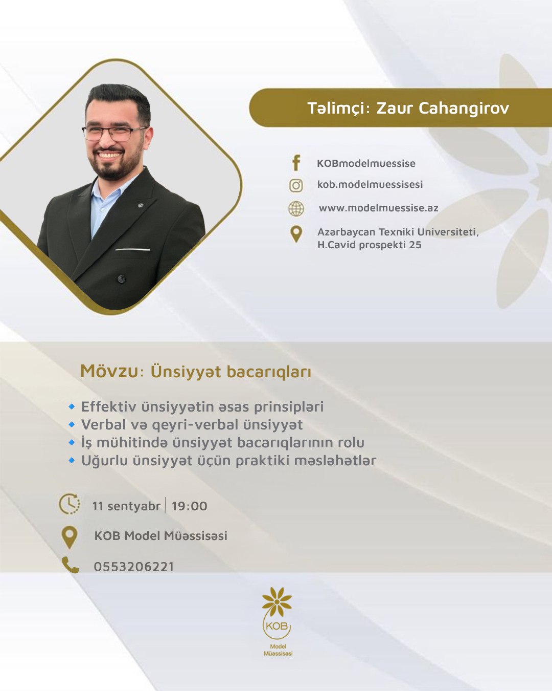 “Ünsiyyət bacarıqları” mövzusunda təlim keçiriləcək.