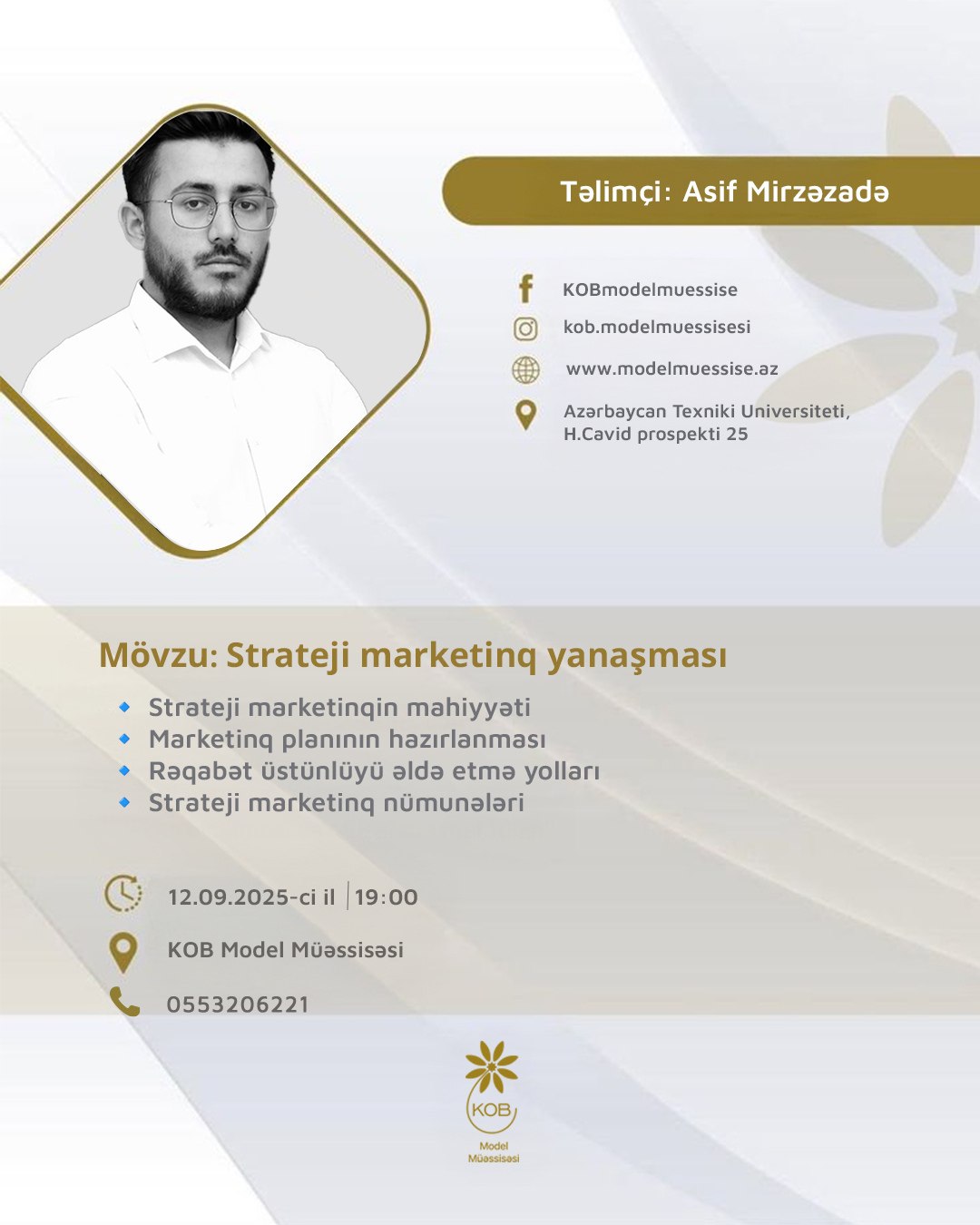 “Strateji marketinq yanaşması” mövzusunda təlim keçiriləcək.