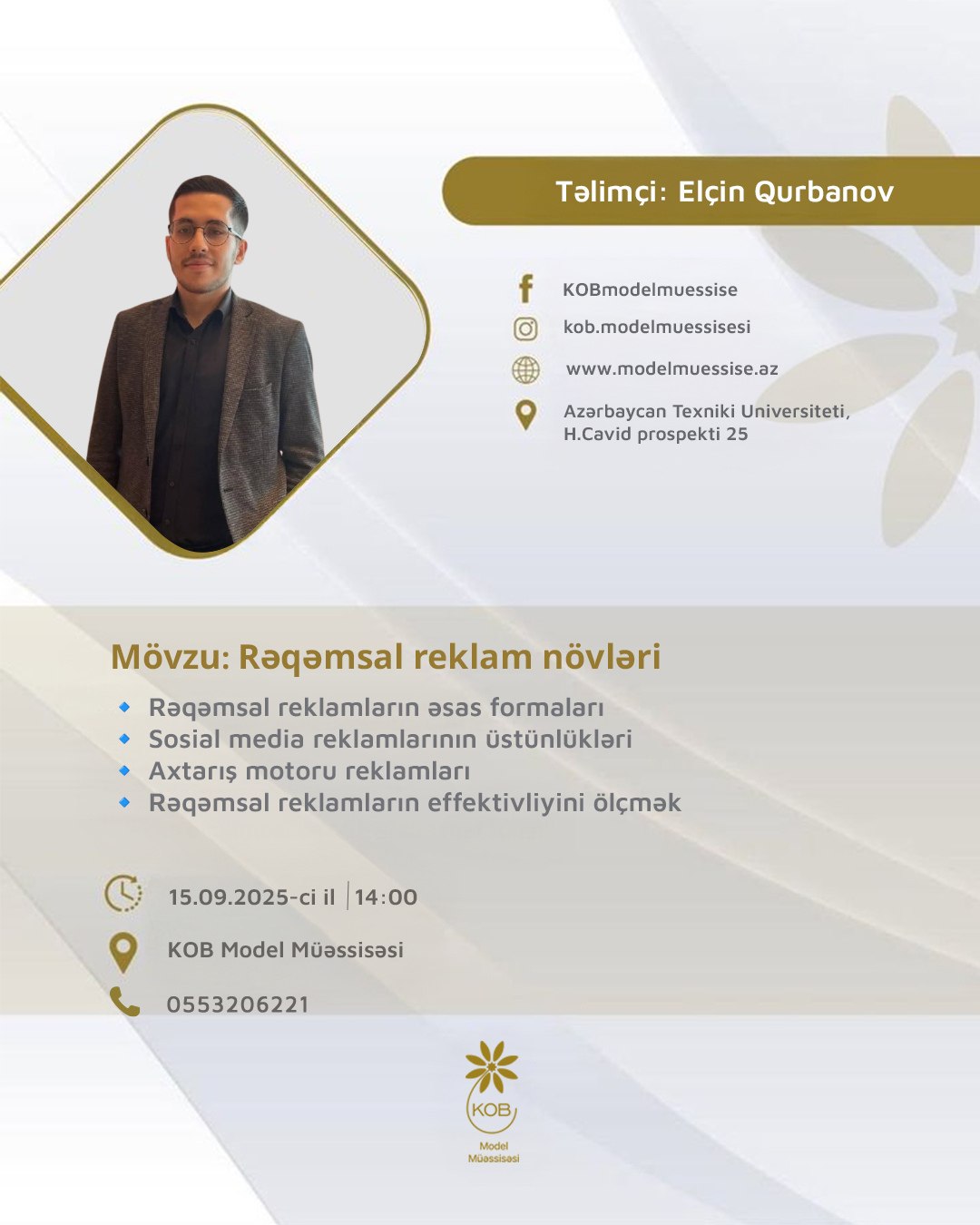 “Rəqəmsal reklam növləri” mövzusunda təlim keçiriləcək.