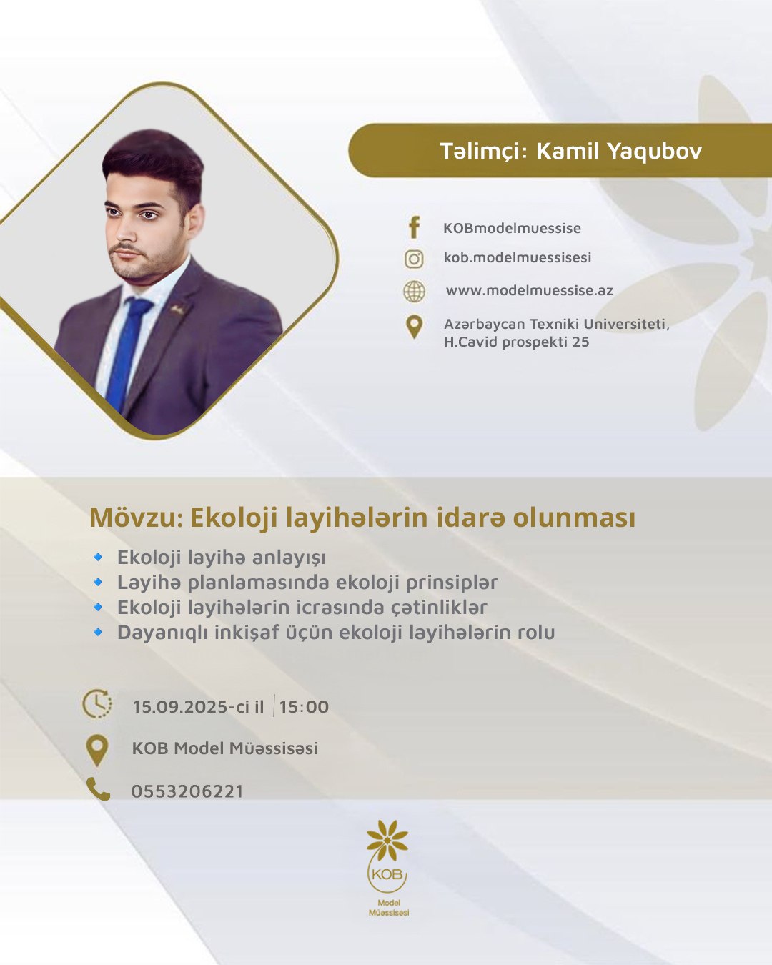 “Ekoloji layihələrin idarə olunması” mövzusunda təlim keçiriləcək.