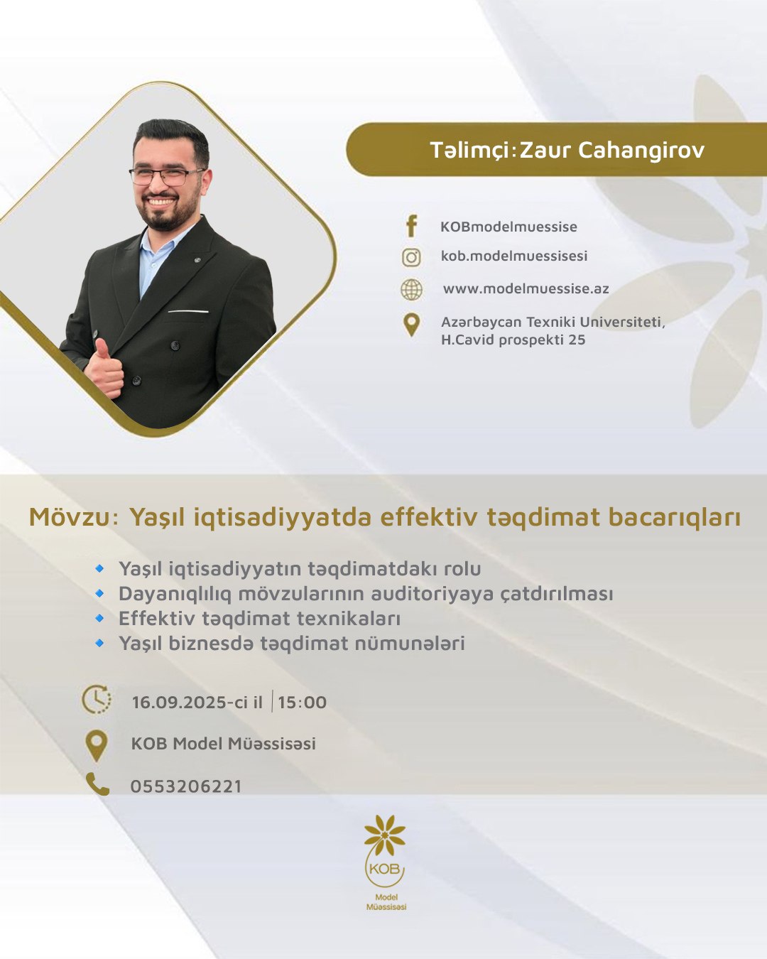 “Yaşıl iqtisadiyyatda effektiv təqdimat bacarıqları” mövzusunda təlim keçiriləcək.