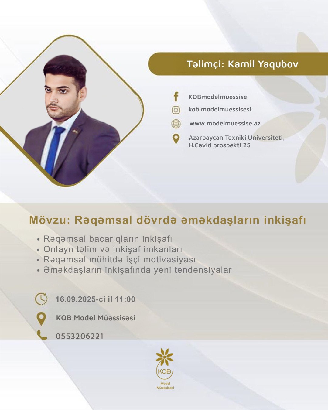 “Rəqəmsal dövrdə əməkdaşların inkişafı” mövzusunda təlim keçiriləcək.