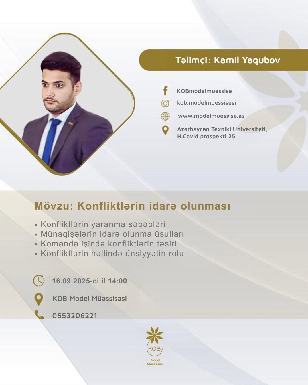 “Konfliktlərin idarə edilməsi” mövzusunda təlim keçiriləcək.