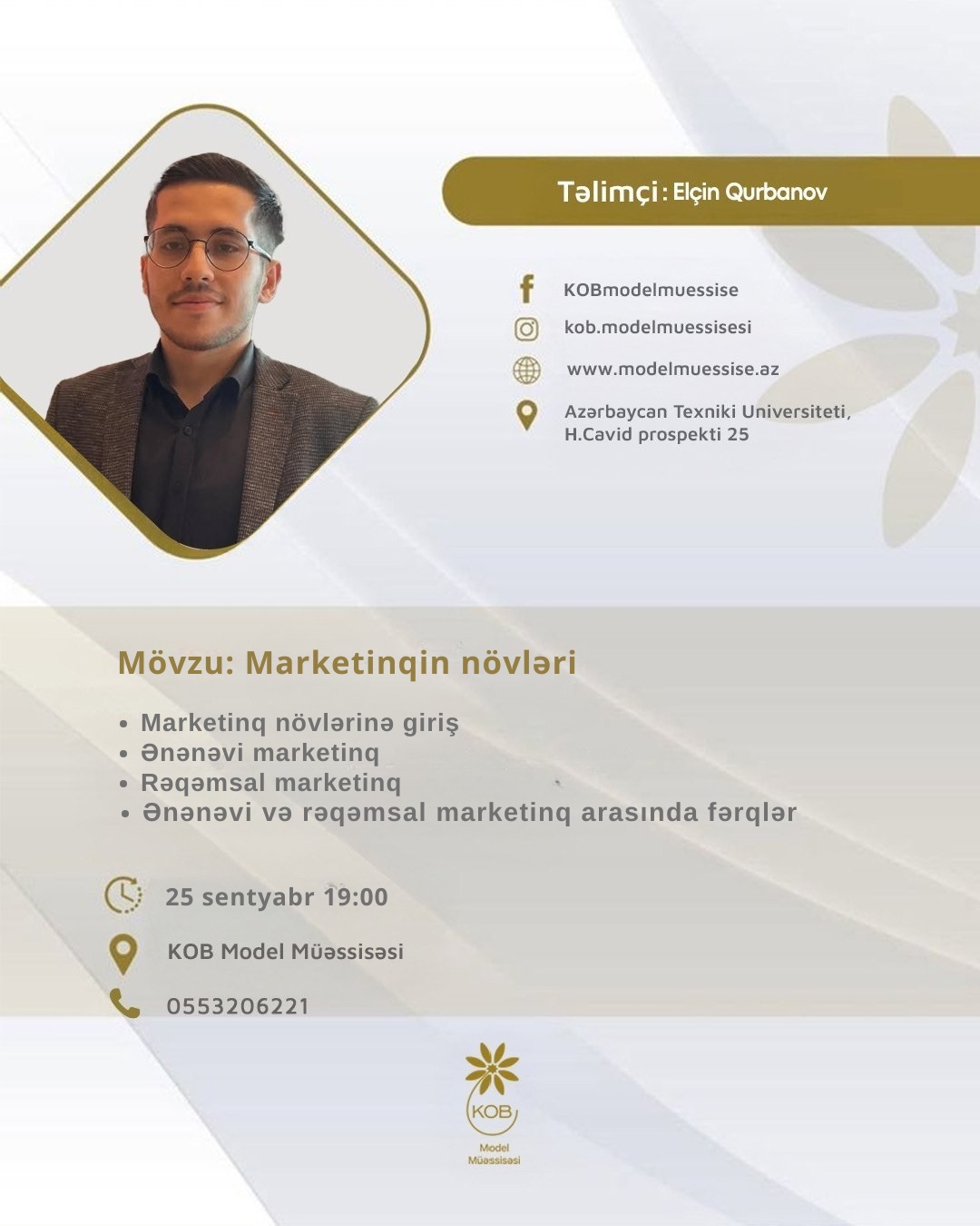 “Marketinqin növləri” mövzusunda təlim keçiriləcək.
