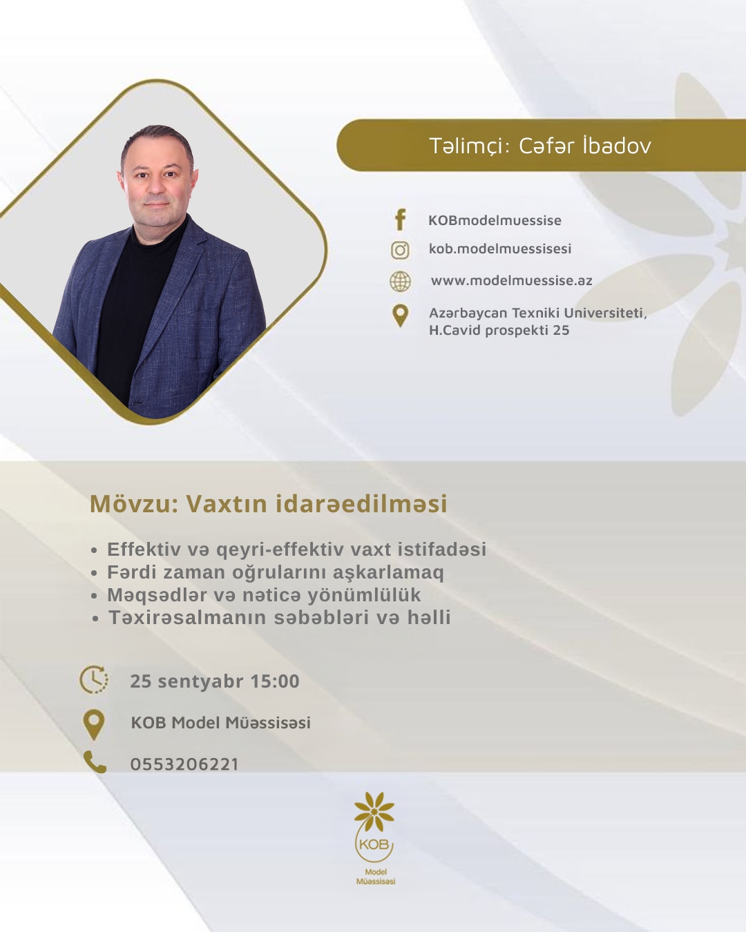 “Vaxtın idarəedilməsi” mövzusunda təlim keçiriləcək.