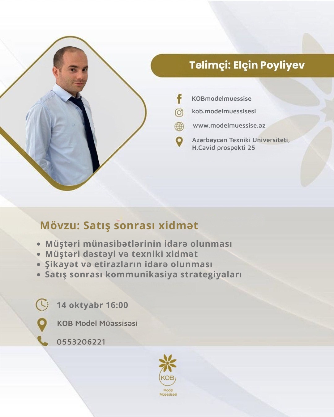“Satış sonrası xidmət” mövzusunda təlim keçiriləcək.