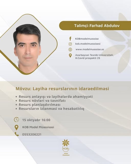 “Layihə resurslarının idarəedilməsi” mövzusunda təlim keçiriləcək.