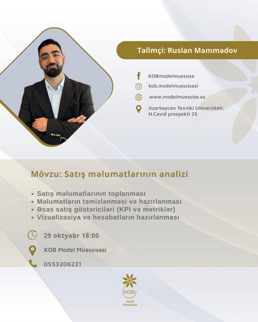 Satış məlumatlarının analizi mövzusunda təlim keçiriləcək.