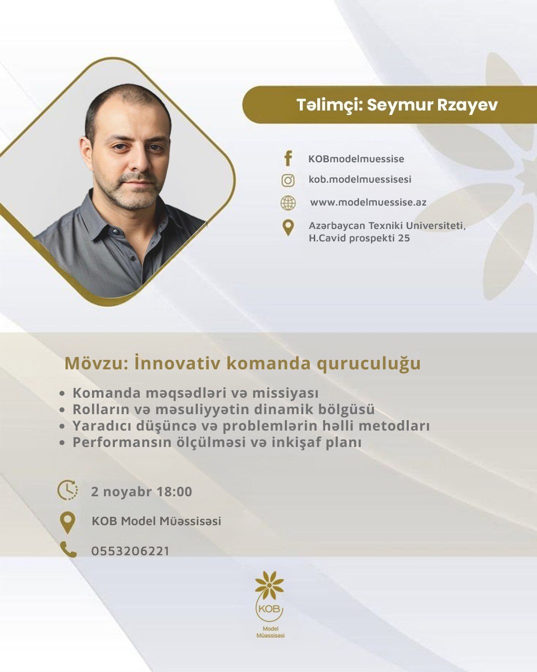 İnnovativ komanda quruculuğu mövzusunda təlim keçiriləcək.