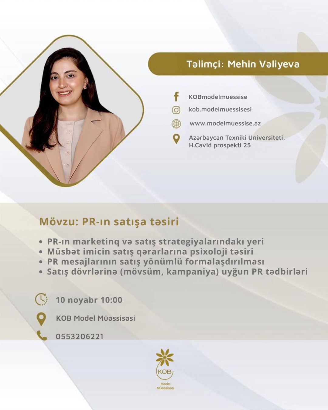PR-ın satışa təsiri mövzusunda təlim keçiriləcək.