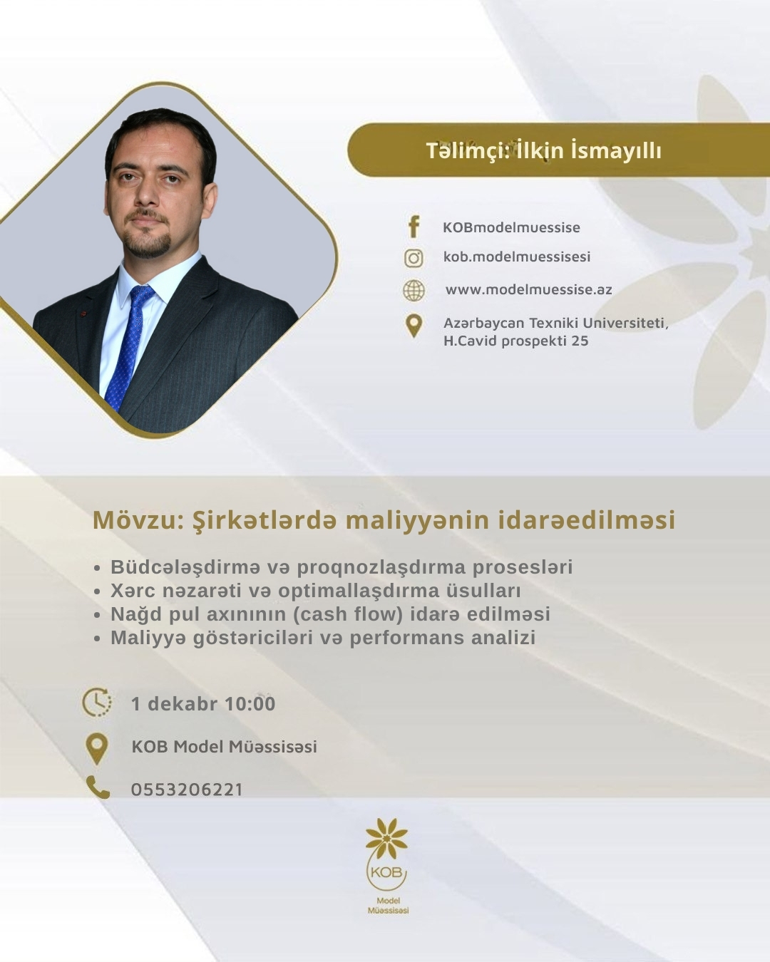 Şirkətlərdə maliyyənin idarəedilməsi mövzusunda təlim keçiriləcək
